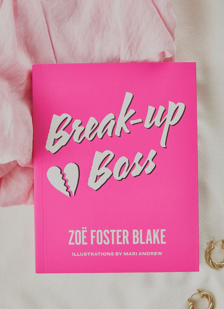 Break-up Boss - Zoe Foster Blake - Peppermayo