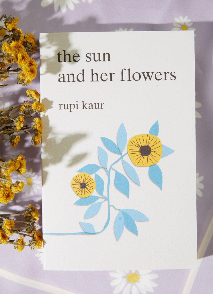 The Sun and Her Flowers - Rupi Kaur - Peppermayo